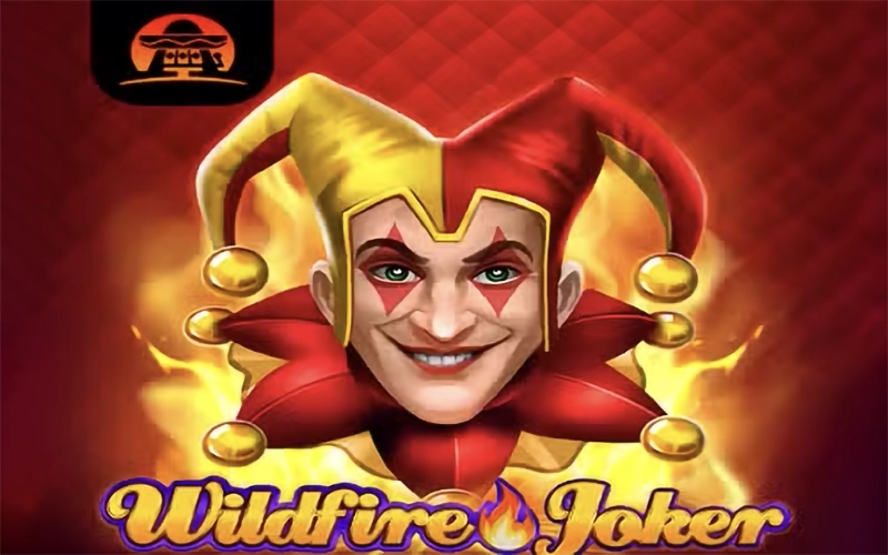 Try to play Wildfire Joker on wow77.